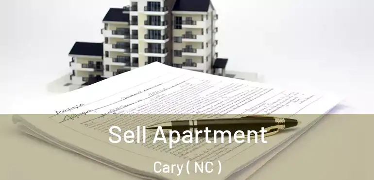  Sell Apartment Cary ( NC )