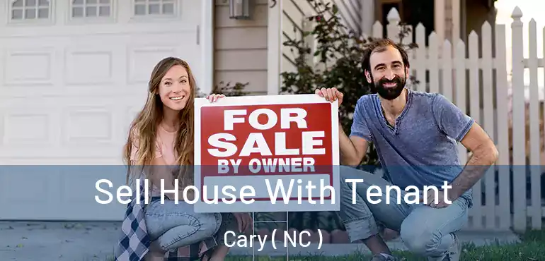  Sell House With Tenant Cary ( NC )
