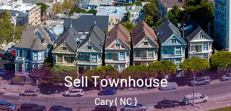  Sell Townhouse Cary ( NC )